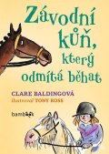 Baldingová Clare: Závodní kůň, který odmítá běhat
