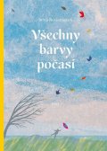 Teckentrupová Britta: Všechny barvy počasí