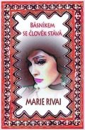 Rivai Marie: Básníkem se člověk stává