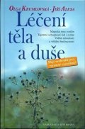 Krumlovská Olga: Léčení těla a duše