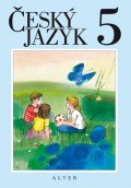 kolektiv autorů: Český jazyk pro 5. ročník ZŠ