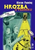 Fanning Kieran: Hrozba z vesmíru