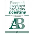 Vejvoda František: Písemné jazykové prověrky z češtiny pro 2. st. ZŠ ve dvou variantách (A, B)