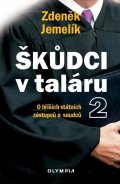 Jemelík Zdeněk: Škůdci v taláru 2 - O hříších státních zástupců a soudců