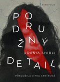 Shibli Adania: Podružný detail