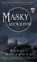 McCammon Robert R.: Masky apokalypsy