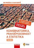 Tlustý Pavel: Matematika s nadhledem od prváku k maturitě 13. - Kombinatorika, Pravděpodo