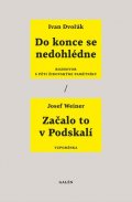 Dvořák Ivan: Do konce se nedohlédne - Rozhovor s pěti židovskými pamětníky / Začalo to v