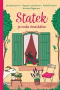 Tomšů Radmila: Statek je rodu ženského
