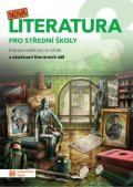 kolektiv autorů: Nová literatura pro 3.ročník SŠ - pracovní sešit