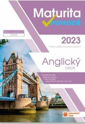 neuveden: Anglický jazyk - Maturita v pohodě 2023