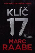 Raabe Marc: Klíč 17