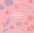 Šebestová Danica: Desatero spokojeného vztahu