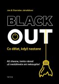 Juhaňák Jan: Blackout - Co dělat, když nastane