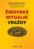 Leese Arnold: Židovské rituální vraždy