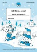 Vlková Ivana: Než mě škola zavolá – Zima