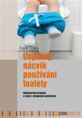 Cicero Frank: Úspěšný nácvik používání toalety - Behaviorální přístupy u osob s vývojovým