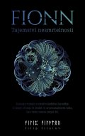 Filatov Filip: Fionn : Tajemství nesmrtelnosti