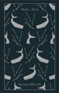 Melville Herman: Moby-Dick : or, The Whale
