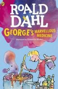 Dahl Roald: George´s Marvellous Medicine