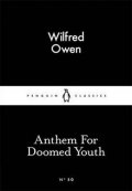 Owen Wilfred: Anthem For Doomed Youth