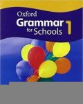 Moore Martin: Oxford Grammar for Schools 1 Student´s Book