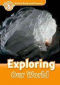 Martin Jacqueline: Oxford Read and Discover Level 5 Exploring Our World
