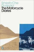 Che Guevara Ernesto: Motorcycle Diaries