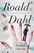 Dahl Roald: Someone Like You