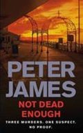 James Peter: Not Dead Enough