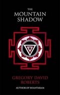 Roberts Gregory David: The Mountain Shadow