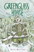 Milford Kate: Greenglass House