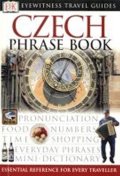 neuveden: Czech Phrase Book - DK Eyewitness Travel Guide