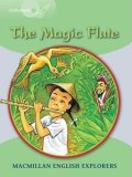 Munton Gill: Explorers 3 The Magic Flute Reader