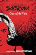 Brennanová Sarah Rees: Season of the Witch (Chilling Adventures of Sabrina: Netflix tie-in novel)