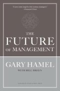 Hamel Gary: The Future of Management