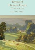 Hardy Thomas: Poems of Thomas Hardy : A New Selection