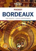 Williams Nicola: Lonely Planet Pocket Bordeaux