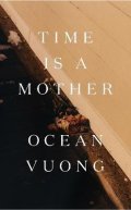 Vuong Ocean: Time is a Mother