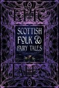 Galbraith Allison: Scottish Folk & Fairy Tales: Epic Tales