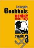 Goebbels Joseph: Deníky 1935-1939 - svazek 3