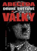 Keegan John: Abeceda druhé světové války