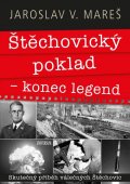Mareš Jaroslav V.: Štěchovický poklad – konec legend