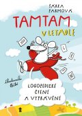 Parmová Šárka: Tamtam v letadle - Logopedické čtení a vyprávění