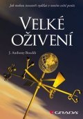 Boeckh J. Anthony: Velké oživení - Jak mohou investoři vyd