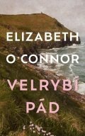 O´Connor Elizabeth: Velrybí pád