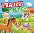 neuveden: Frajeři z farmy - Čtyři zábavné modely