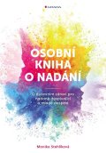 Stehlíková Monika: Osobní kniha o nadání