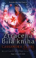 Clareová Cassandra: Ztracená Bílá kniha - Nejstarší kletby 2