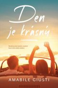 Giusti Amabile: Den je krásný